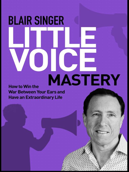 Title details for Little Voice Mastery by Blair Singer - Available